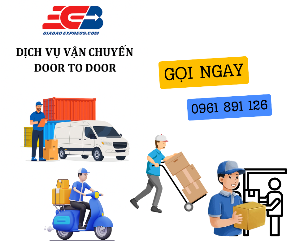 DỊCH VỤ VẬN CHUYỂN DOOR TO DOOR – GIA BẢO EXPRESS