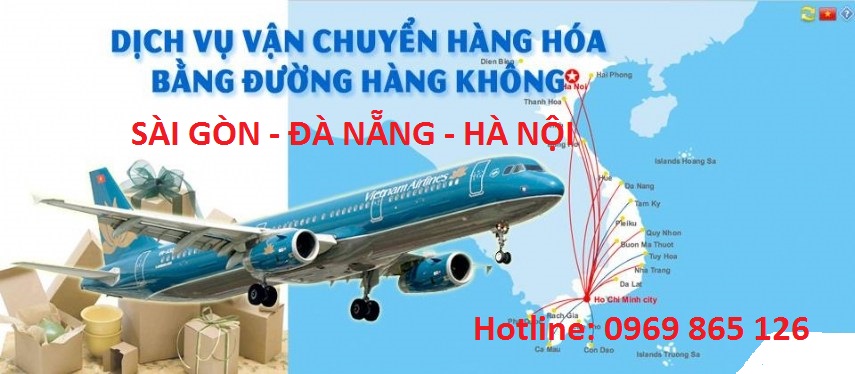 NHẬN VẬN CHUYỂN HÀNG HÓA BẰNG ĐƯỜNG HÀNG KHÔNG 